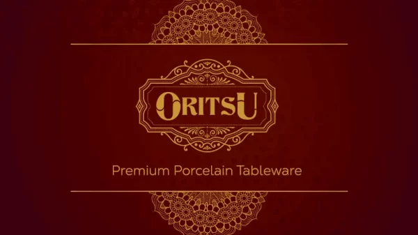 ORITSU premium porcelain dinner sets